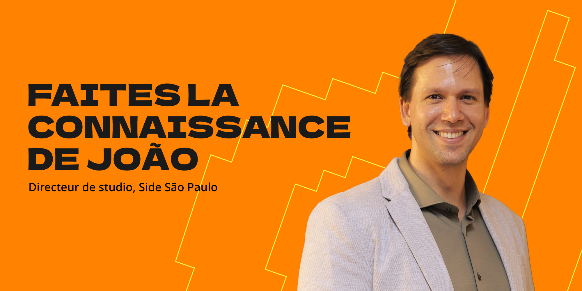 Faites la connaissance de João Menezes, notre chef de studio Side à São Paulo