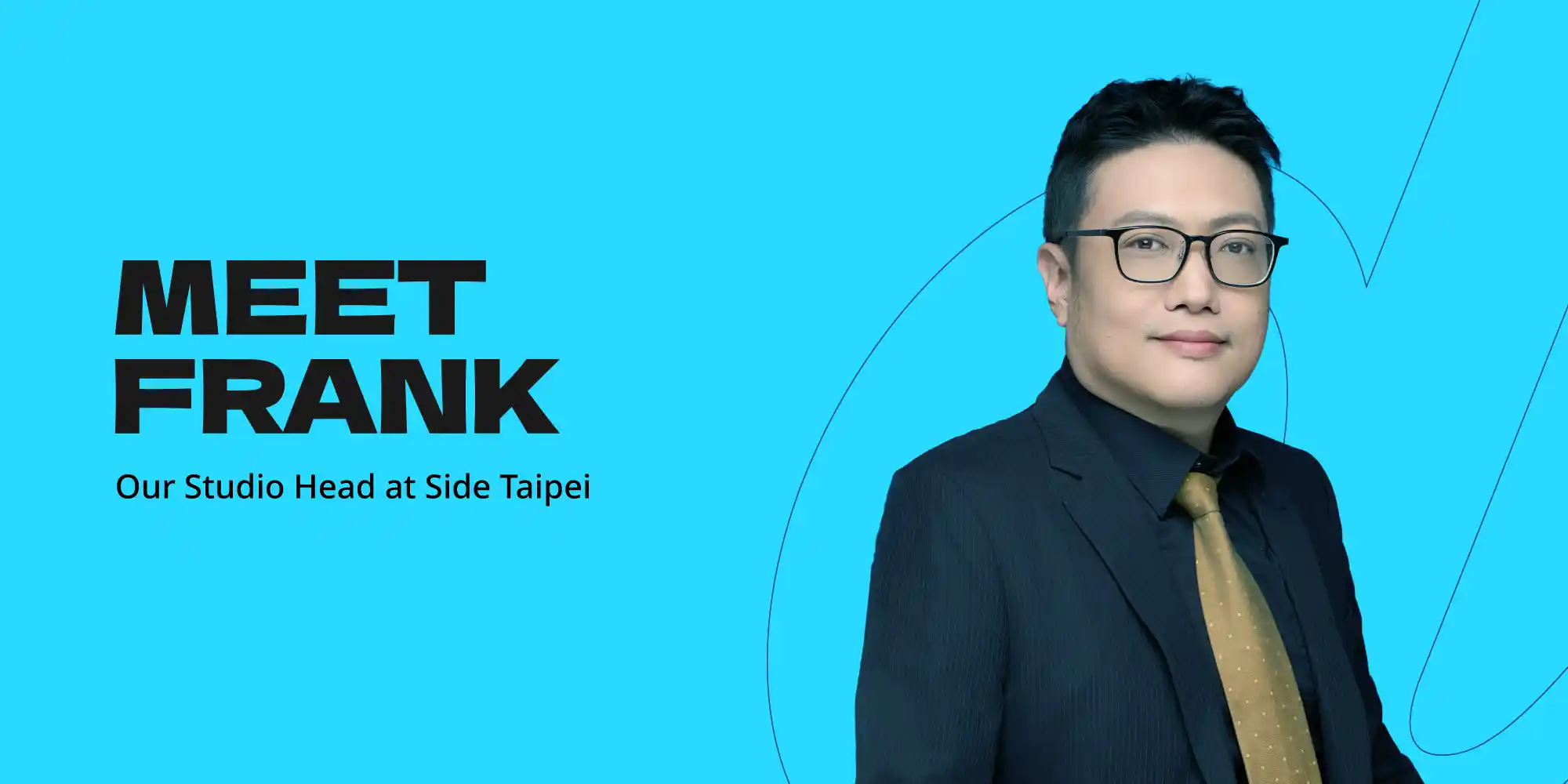 Meet Frank Chang, Our Taipei Studio Head