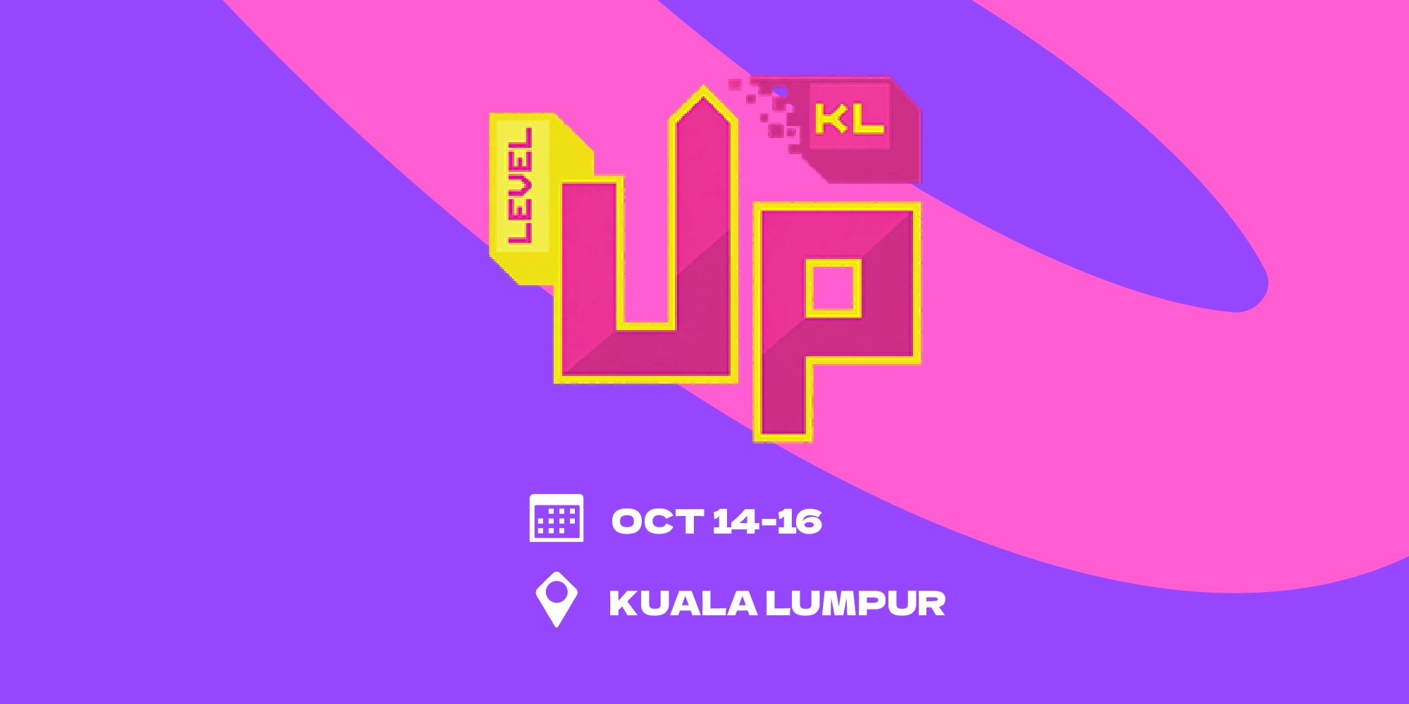 LEVEL UP KL 2026